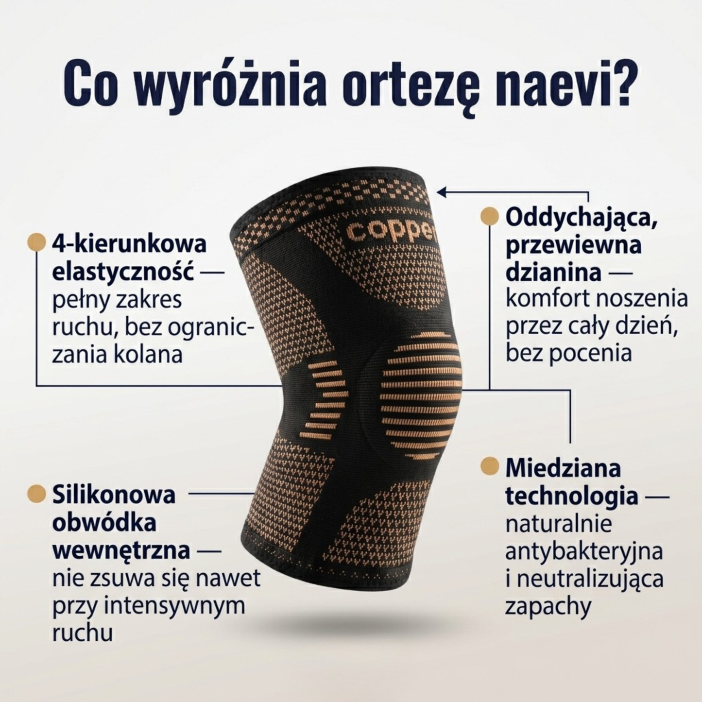 Miedziana orteza kolana - naevi